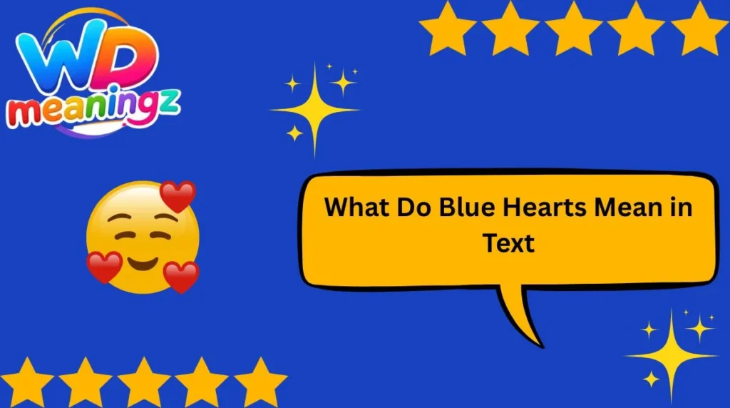 What Do Blue Hearts Mean in Text